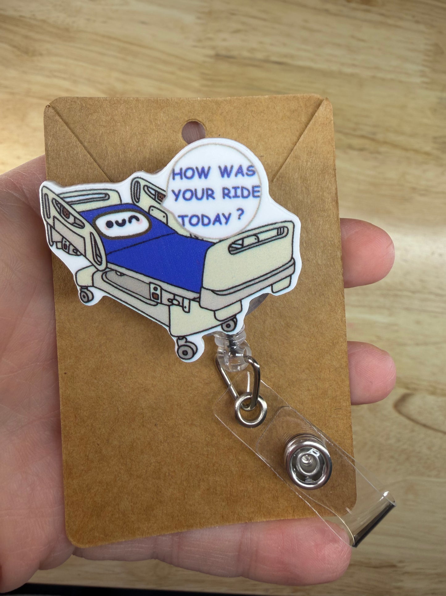 How Was Your Ride Today Badge Reel with Alligator Clip