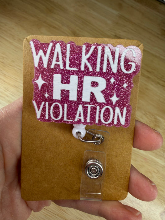 Walking HR Violation Badge Reel with Slip Clip